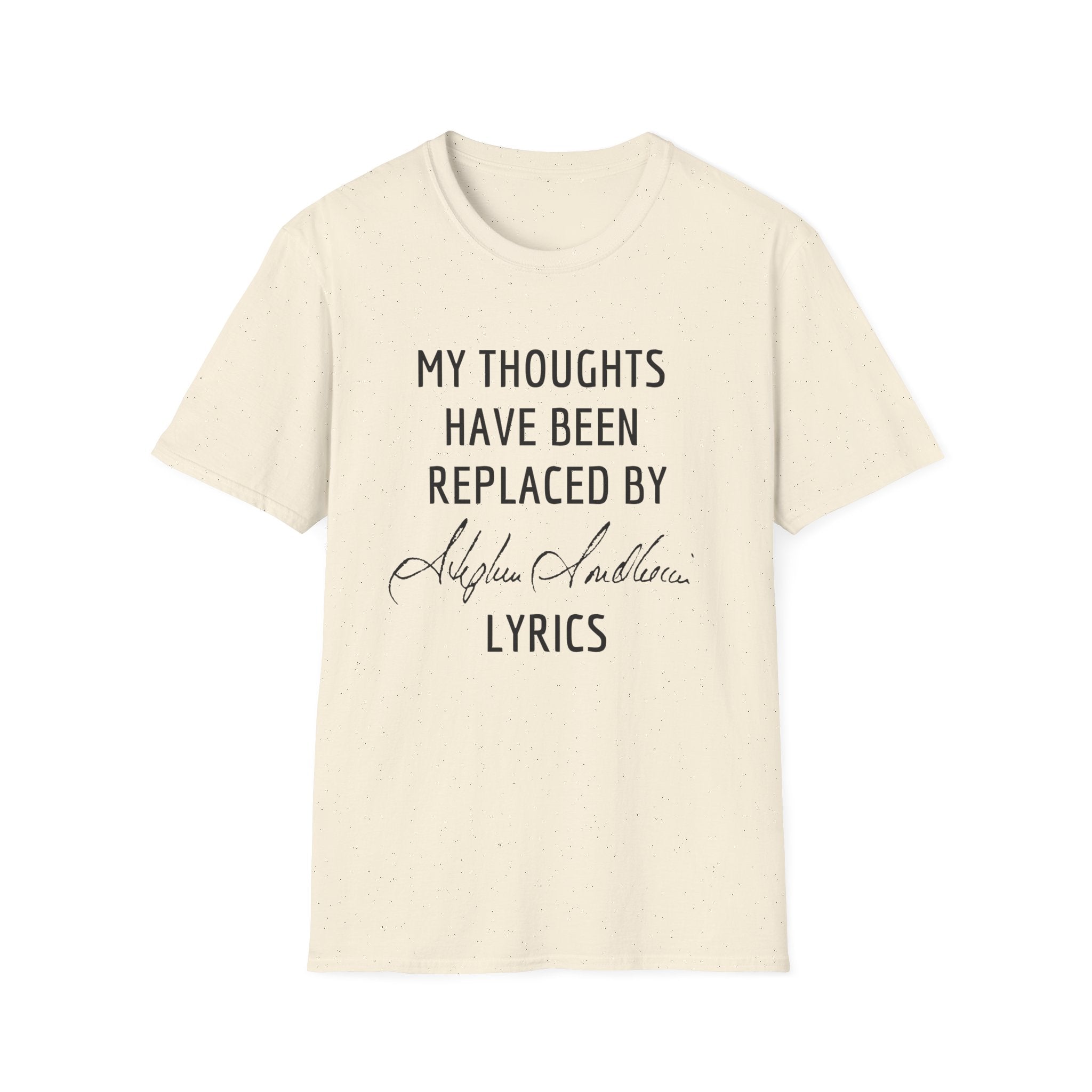 Customizable Thoughts Replaced By Lyrics T-Shirt