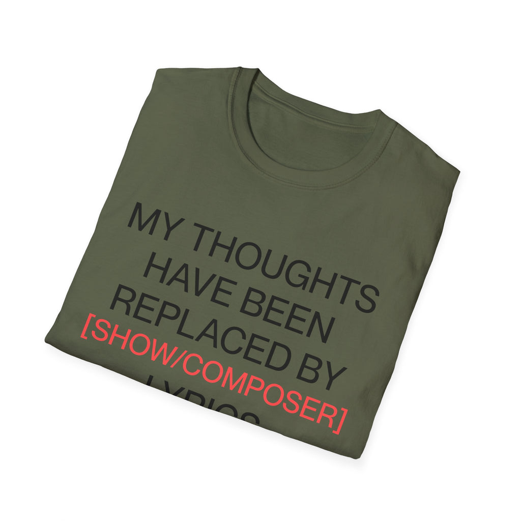 Customizable Thoughts Replaced By Lyrics T-Shirt