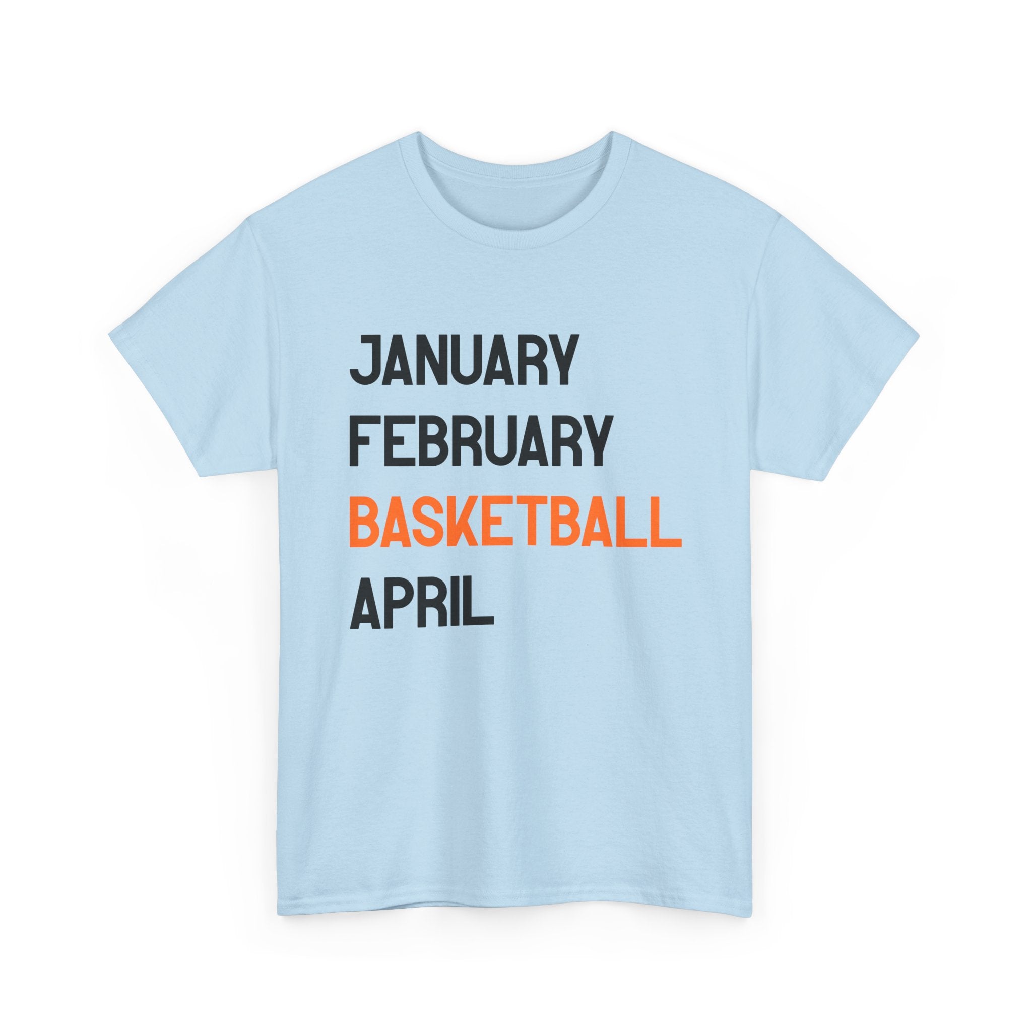 Basketball Month T shirt