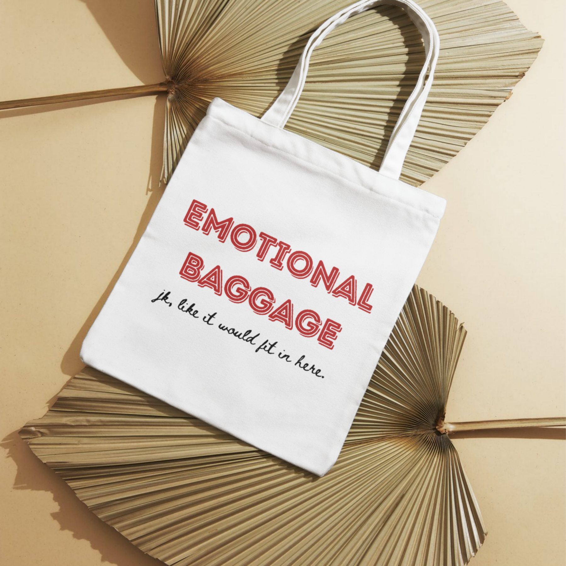 Emotional Baggage Tote Bag