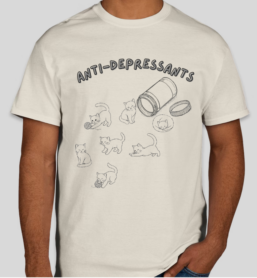 Anti-Depressants Cat Shirt