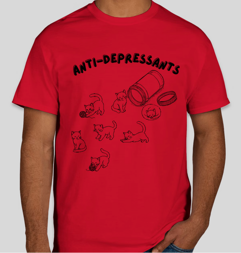 Anti-Depressants Cat Shirt